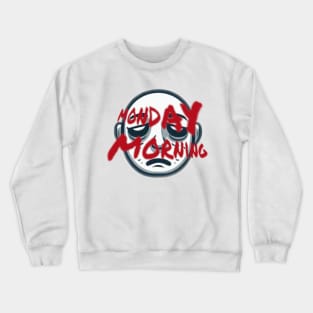 monday Crewneck Sweatshirt